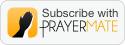 Subscribe via PrayerMate APP