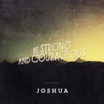 Pray Joshua 24:18-24