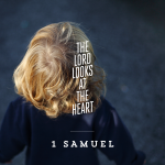 Pray 1 Samuel 20-30