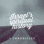 Pray 1 Chronicles 28 (David’s Charge to Solomon)